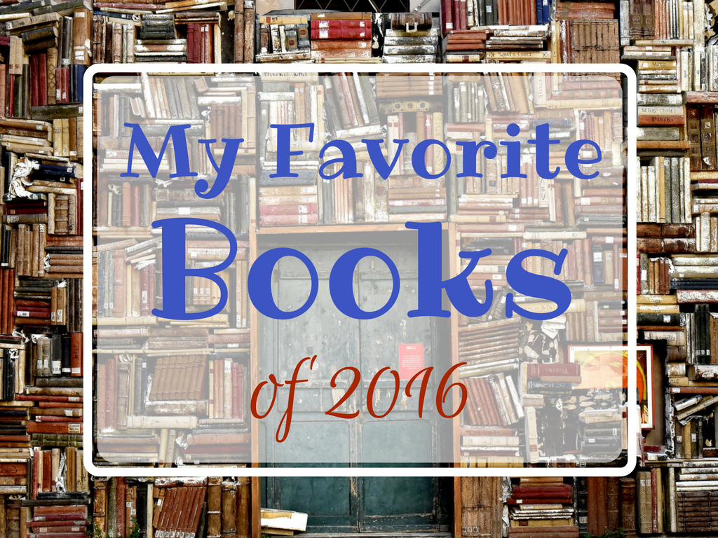 My Favorite Books Of 2016 - Runnin’ And Roamin’